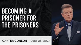 Becoming A Prisoner For The Prisoners  Carter Conlon  6252024 [upl. by Lewse]