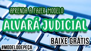 ALVARÁ JUDICIAL  APRENDA A FAZER  Guilherme Victor [upl. by Lytsirk]