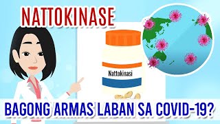 NATTOKINASE Isang Promising Enzyme Laban sa COVID19 [upl. by Geer]