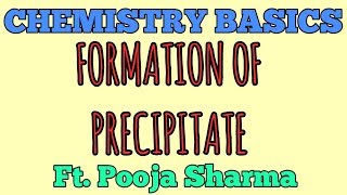 Formation of precipitate in a chemical reaction Ft Pooja Sharma [upl. by Gnanmos]