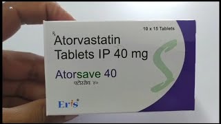 Atorsave 40 Tablet  AtorvastatinTablets IP 40 mg  Atorsave 40mg Tablet Uses Side effects Benefits [upl. by Ive]