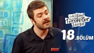 Çok Güzel Hareketler Bunlar 18Bölüm [upl. by Gilly687]