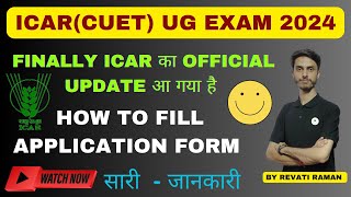 How to fill ICAR for BSC Agriculture in CUET Application form 2024  Live Step by Step Process [upl. by Veron]