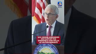 DeWine announces new support for Springfield amid influx of Haitian migrants [upl. by Appledorf]