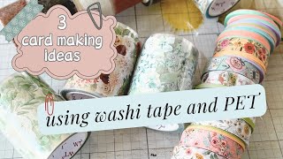 3 Card Ideas using NEW Washi Tape and PET Tape  The Washi Tape Shop cardmaking washitape cards [upl. by Kiri777]