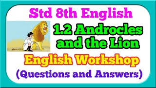 androcles and the lion english workshop  androcles and the lion question answer [upl. by Hymie]