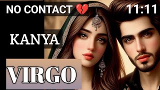 VIRGO ♍ Kanya🥺💔No contact situation😔 current feelings of your person 💯 Tarot Hindi Urdu [upl. by Gnad]