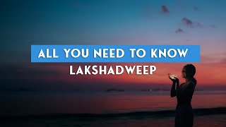 The Perfect Lakshadweep Travel Guide  Tour Packages Permits Itinerary Places to Visit  Tripoto [upl. by Dnarb]