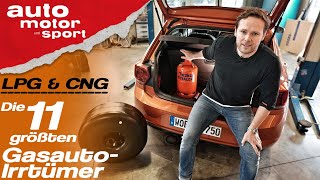 LPG amp CNG Die 11 größten GasautoIrrtümer  Bloch erklärt 54  auto motor und sport [upl. by Enilarak]