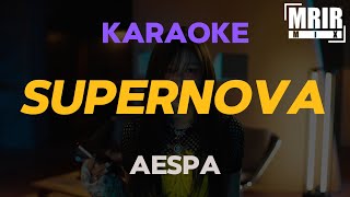 aespa 에스파  Supernova KARAOKE Instrumental With Lyrics [upl. by Ohcirej]