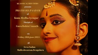 KLASSICAL RHYTHMS presents PRATHAMA PAADAM of KumMedha Iyengar [upl. by Adnilre]