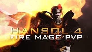 FIRE MAGE PVP MOVIE  HANSOL 4 54 [upl. by Monsour]