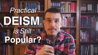 What is Deism Deism vs Christian Theism Explained [upl. by Colette136]