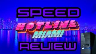 Hotline Miami  Speed Review [upl. by Ydnor]