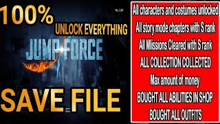 Jump Force LAST VERSION 2024 Save Game  100 Unlock Everything  JUMP FORCE SAVE DATA LOCATION [upl. by Hudson406]