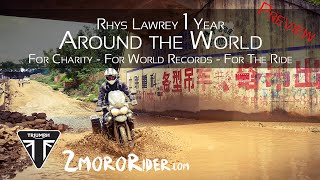 1 Year Around the World on a Triumph Tiger 800XC by Rhys Lawrey 2moroRider [upl. by Anwad739]