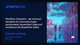 Damian Lemczak  Workflow Generator  jak stworzyć narzędzie do automatycznego generowania zatwie [upl. by Libove]