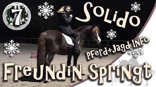 Tür 7 Meine Freundin springt Solido  Pferd amp Jagd INFO [upl. by Myra]