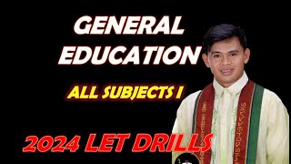 GENERAL EDUCATION I ALL SUBJECTS LET REVIEW DRILLS [upl. by Eimar863]