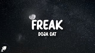 Doja Cat  Freak Lyrics [upl. by Nyrroc]