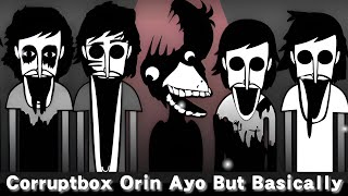 Corruptbox Orin Ayo But Basically Incredibox Mod Review [upl. by Aicenad]