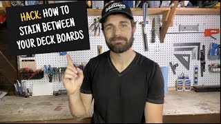 HOW TO STAIN BETWEEN DECK BOARDS  QUICK HACK [upl. by Anastas]