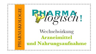 Arzneimittel und Nahrungsaufnahme [upl. by Laris]