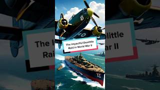 The Impactful Doolittle Raid in World War II [upl. by Browne]