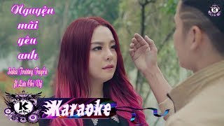 Nguyện Mãi Yêu Anh  Karaoke Beat Gốc  Saka Trương Tuyền ft Lưu Chí Vỹ [upl. by Gray]