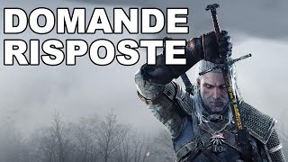 The Witcher 3  Domande e Risposte [upl. by Obel]