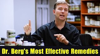 Dr Bergs Most Effective Remedies [upl. by Hardy]