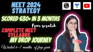 Completed whole syllabus of neet in 3 months  and scored 630 from youtube  my drop journey [upl. by Pentheas]