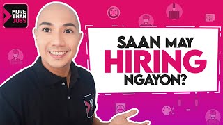 Trabaho ba ang hanap mo Apply na sa mga hiring companies na ito  morethanjobs [upl. by Uno]