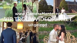 Uitleg 💕VIP TROUWVIDEOPAKKET❤ van CameraMantelnl📽 [upl. by Zack620]