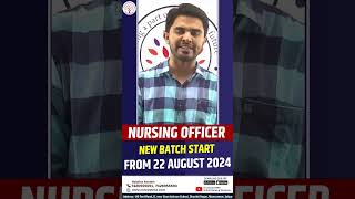 New Batch Start For Nursing Officer Preparation 2024  From 22 August 2024  Nursing Officer Batch [upl. by Norean]