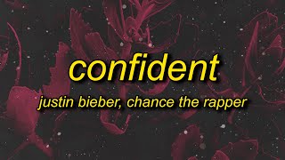 Justin Bieber  Confident sped up Lyrics ft Chance The Rapper  focused im focused [upl. by Rupert]