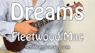 Dreams  Fleetwood Mac  Super Easy Beginner First Song Ukulele Tutorial  Classic Rock Ukulele [upl. by Dodge]