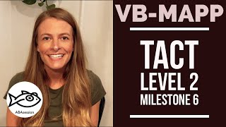 HowTo VBMAPP Tact Level 2 Milestone 6 [upl. by Haseena822]