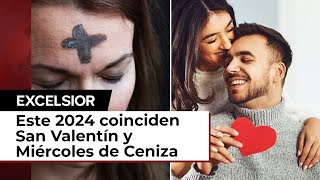 Día de San Valentín o Miércoles de Ceniza ¿Qué celebrar este 14 de febrero [upl. by Thibaut184]