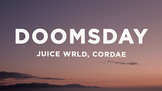 Juice WRLD amp Cordae  Doomsday Lyrics [upl. by Sculley178]