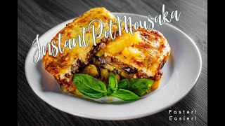 Instant Pot or Oven Moussaka Delicious and Easy [upl. by Kopans367]