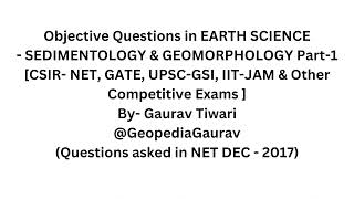 Sedimentology amp Geomorphology Part1 objective sedimentology earthscience csirnet geologypage [upl. by Aniale]