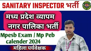 mppeb new calendar 2024 mahila supervisor Sanitary inspector Vacancy 2024 [upl. by Irem]