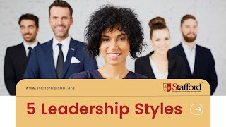 The 5 Leadership Styles [upl. by Alcus]