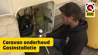 De gasinstallatie controleren en onderhouden  Onderhoudsbeurt Caravan  BOVAG [upl. by Warram]