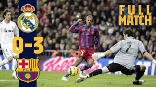 FULL MATCH Real Madrid 0  3 Barça 2005 RELIVE RONALDINHO’S GREATEST GAME AT FC BARCELONA [upl. by Enomes]