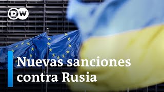 La Unión Europea impondrá más sanciones contra Rusia [upl. by Huntington]