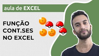 Função CONTSES no EXCEL – Contagem baseada em CONDIÇÕES [upl. by Annoynek137]