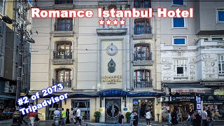 TripAdvisor 2 of 2073  Romance Hotel Istanbul Turkey [upl. by Aynas]