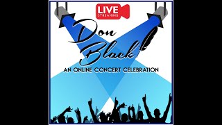 Don Black  An Online Concert Celebration LIVE [upl. by Staffan]